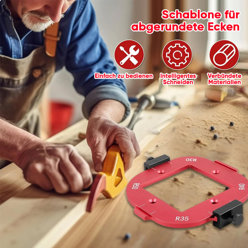 Positionierungsform für runde Ecken in der Holzbearbeitung