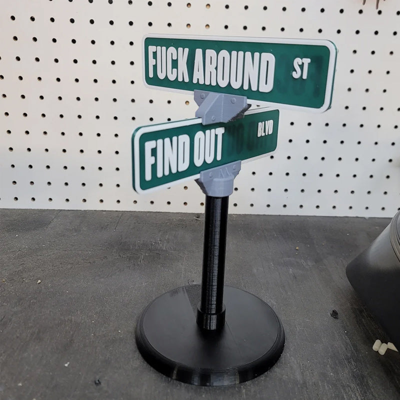F Around/Find Out Straßenschild Tischdekoration