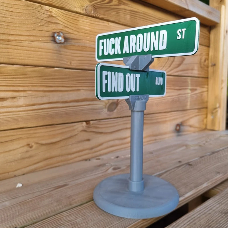 F Around/Find Out Straßenschild Tischdekoration