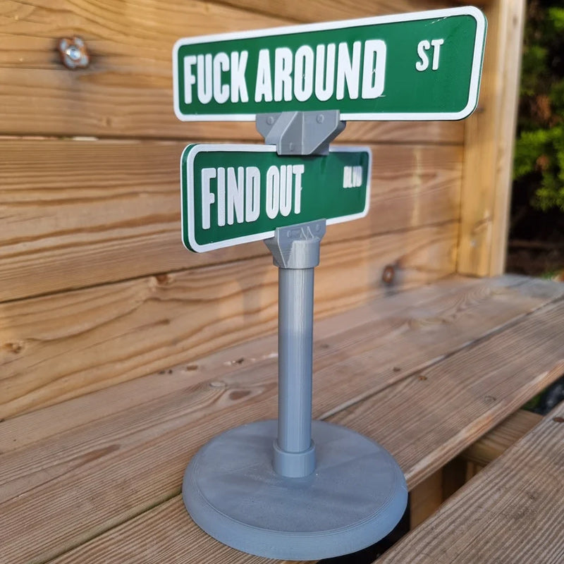 F Around/Find Out Straßenschild Tischdekoration